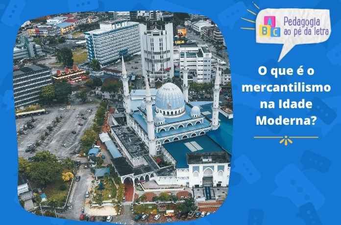 Como trabalhar com o mercantilismo no ensino fundamental (3)