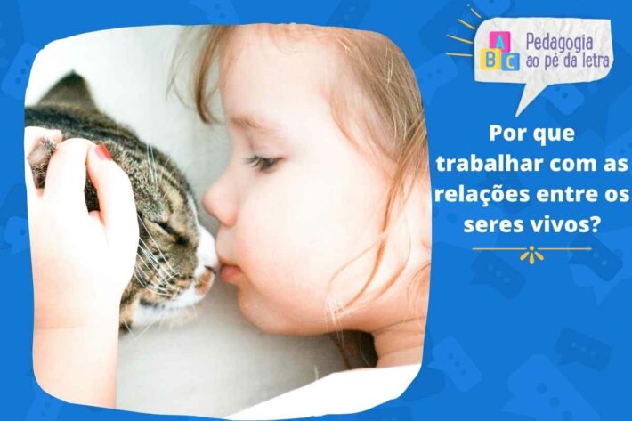 5 atividades de ciências sobre relações entre os seres vivos