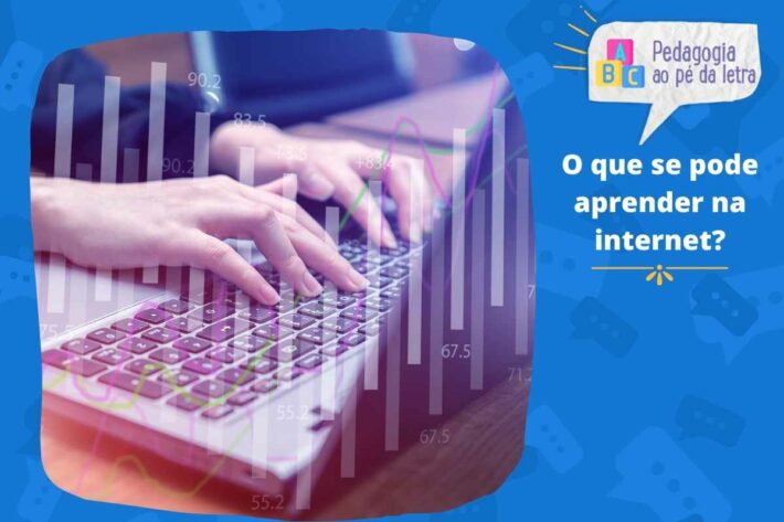 O que se pode aprender na internet