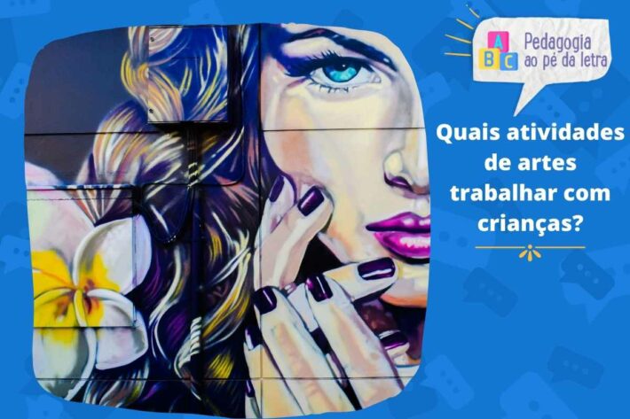 Quais atividades de artes trabalhar com crianças